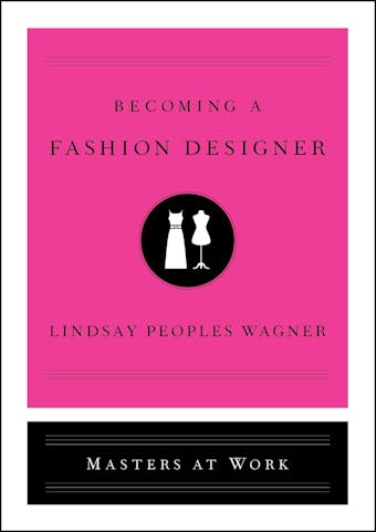 Becoming a Fashion Designer