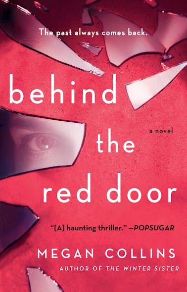 Behind The Red Door : A Novel