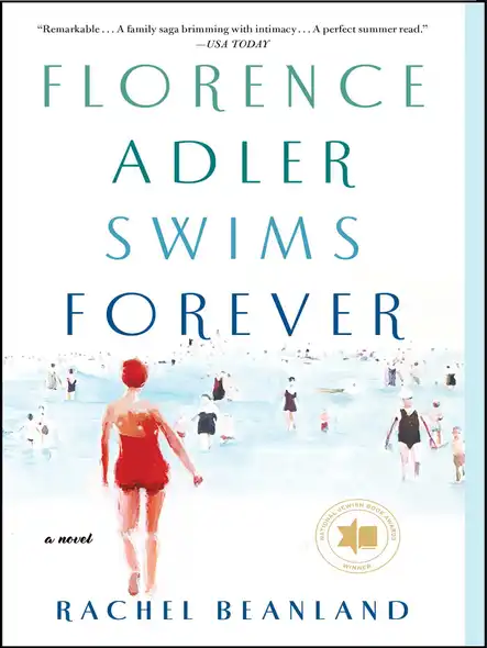 Florence Adler Swims Forever : A Novel