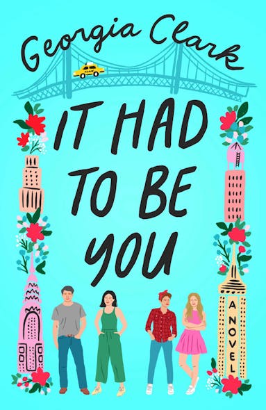 It Had To Be You : A Novel