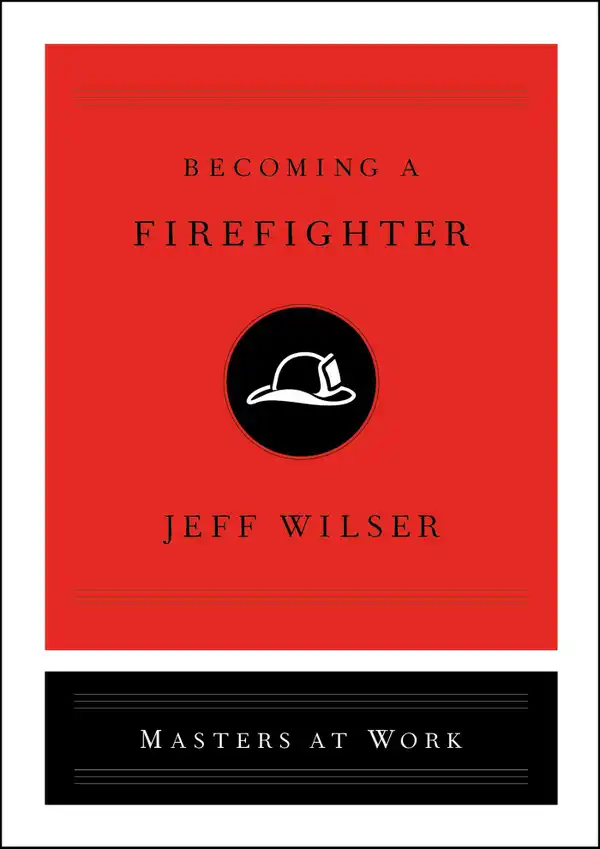 Becoming a Firefighter
