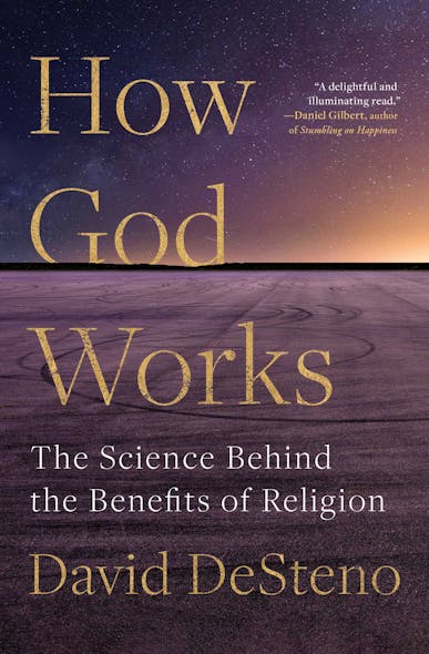 How God Works : The Science Behind The Benefits Of Religion