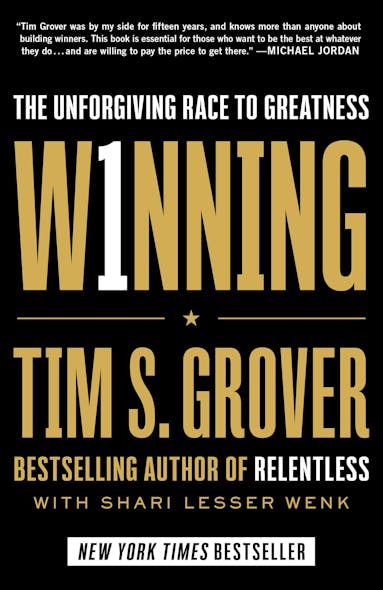 Winning : The Unforgiving Race To Greatness