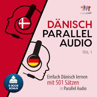 Dänisch Parallel Audio - Einfach Dänisch lernen mit 501 Sätzen in Parallel Audio - Teil 1 - undefined