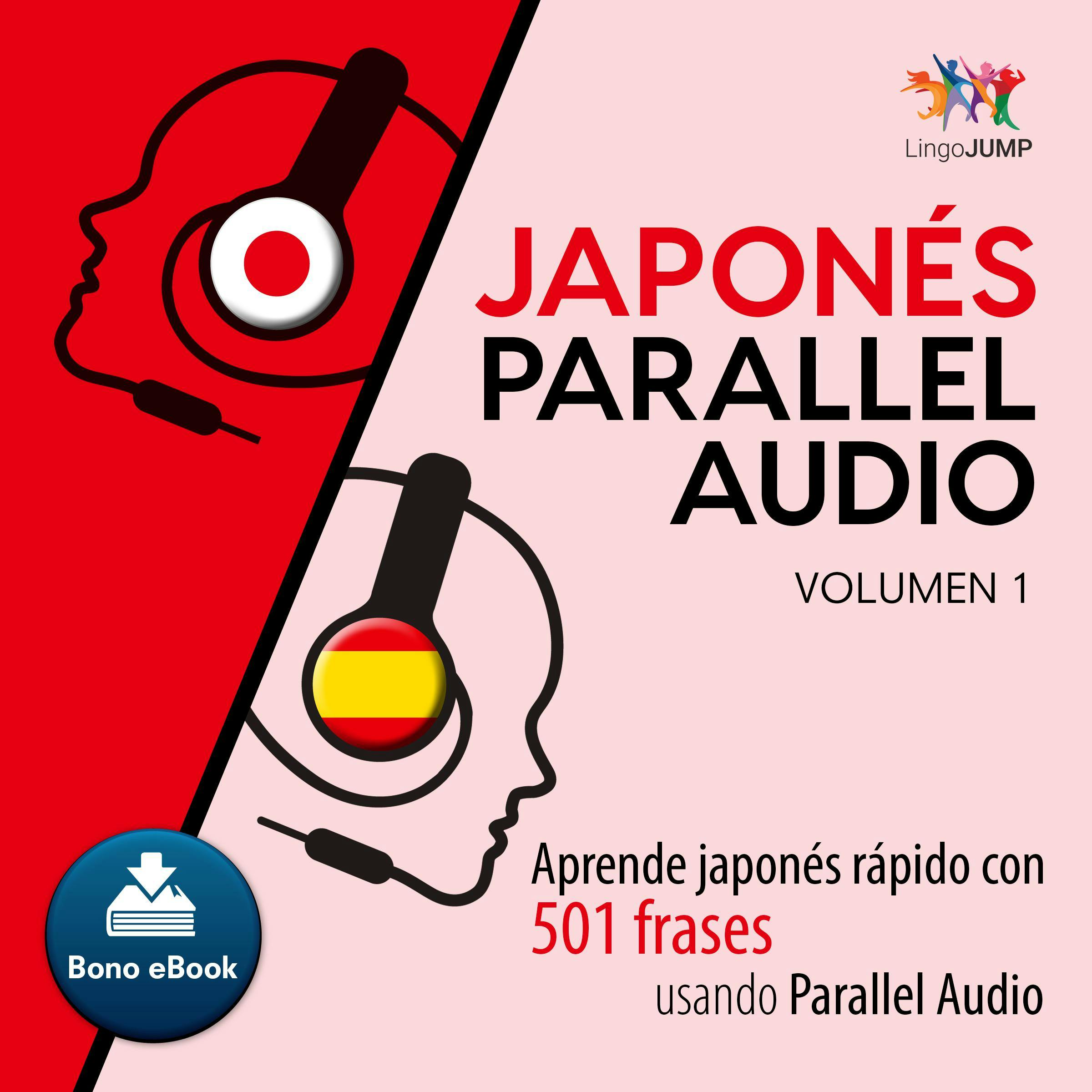 Japonés Parallel Audio – Aprende Japonés Rápido Con 501 Frases