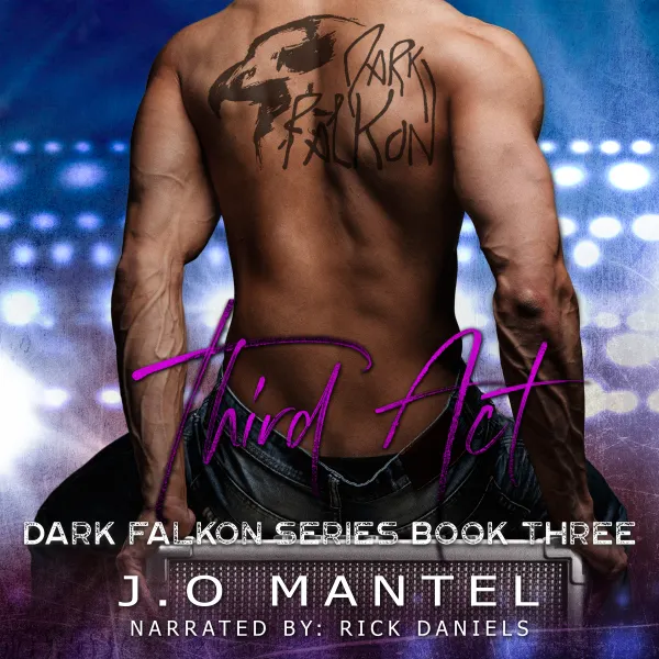 Third Act: Dark Falkon, Book 3 : 