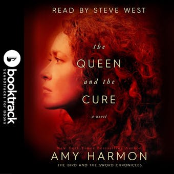 The Queen and the Cure: A Novel | The Bird and the Sword Chronicles - undefined