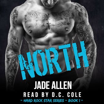 North: Hard Rock Star Series, Book 1 - undefined