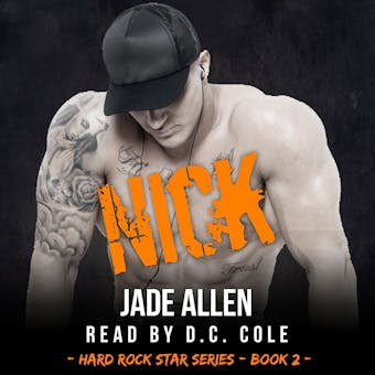 Nick: Hard Rock Star Series, Book 2 - undefined
