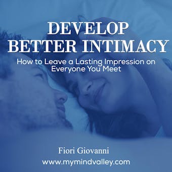 Develop Better Intimacy - Fiori Giovanni