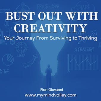 Bust Out With Creativity - Fiori Giovanni