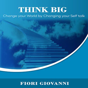 Think Big - Fiori Giovanni