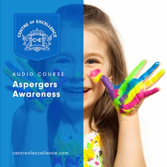Aspergers Awareness - Centre of Excellence