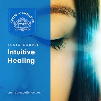 Intuitive Healing - Centre of Excellence