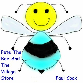 Pete The Bee And The Village Store - undefined
