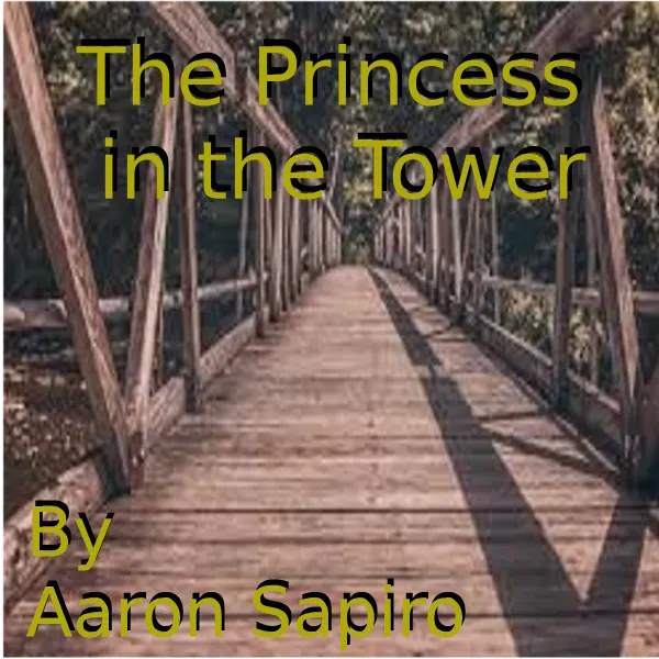 The Princess in the Tower : 