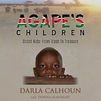Agape's Children - Darla Calhoun, Donna Sunbald
