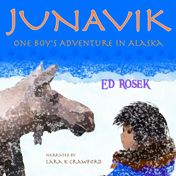 Junavik : One Boy's Adventure in Alaska