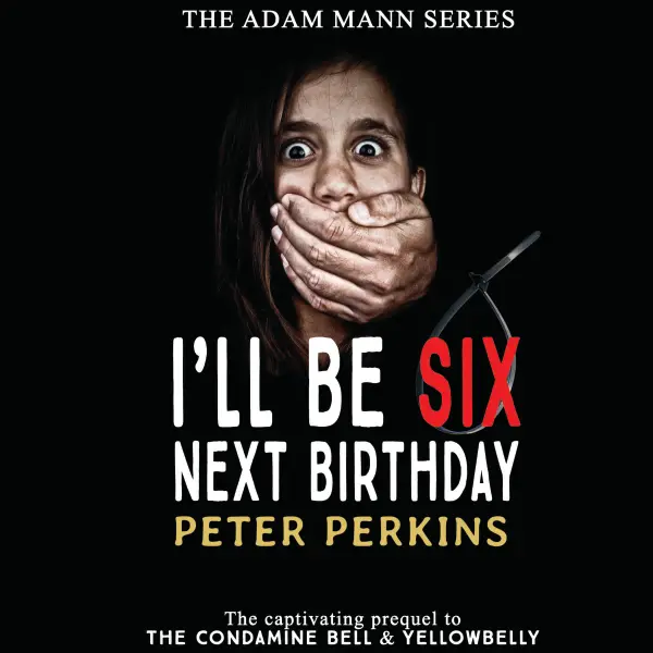 I’ll Be Six Next Birthday : 