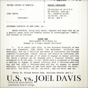 United States Vs. Joel Davis - Aaron Spivack