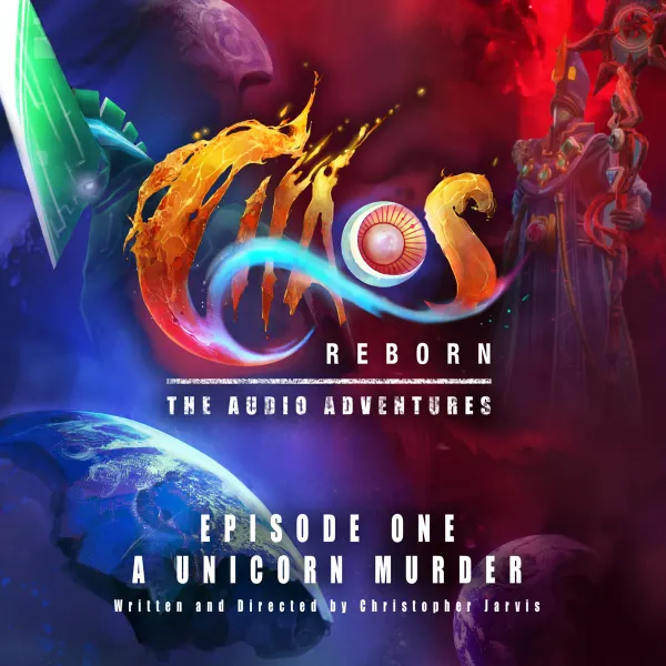 Chaos Reborn - The Audio Adventures : 