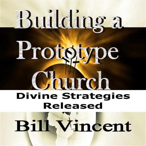 Building a Prototype Church : 
