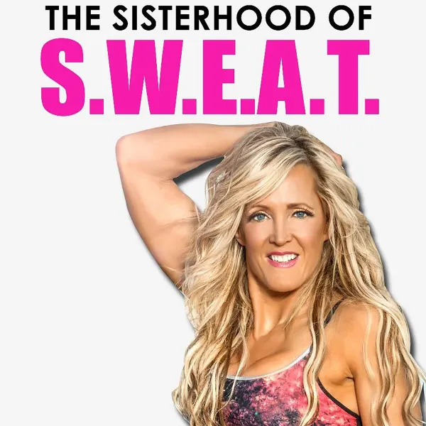 The Sisterhood of S.W.E.A.T. : 
