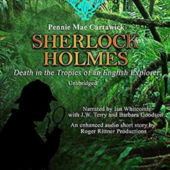 Sherlock Holmes: Death in the Tropics of an English Explorer - undefined