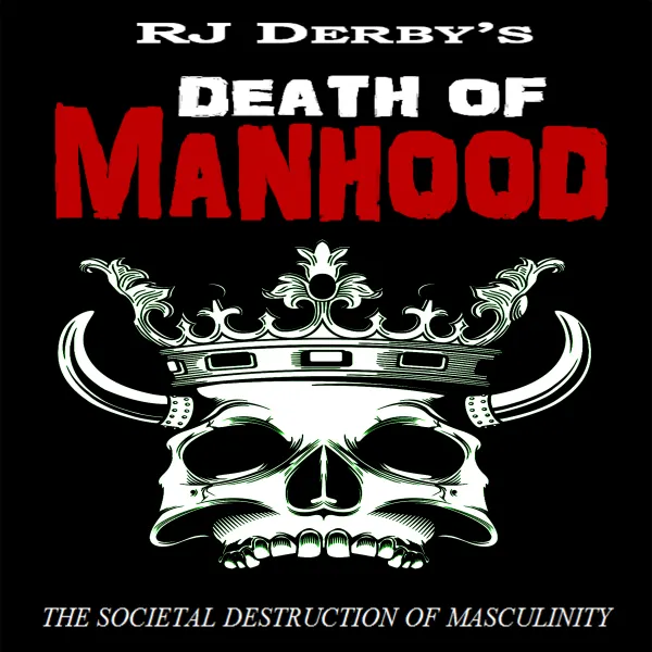 Death of Manhood : 