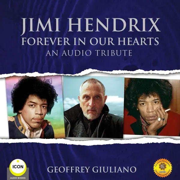 Jimi Hendrix Forever in Our Hearts - An Audio Tribute : 
