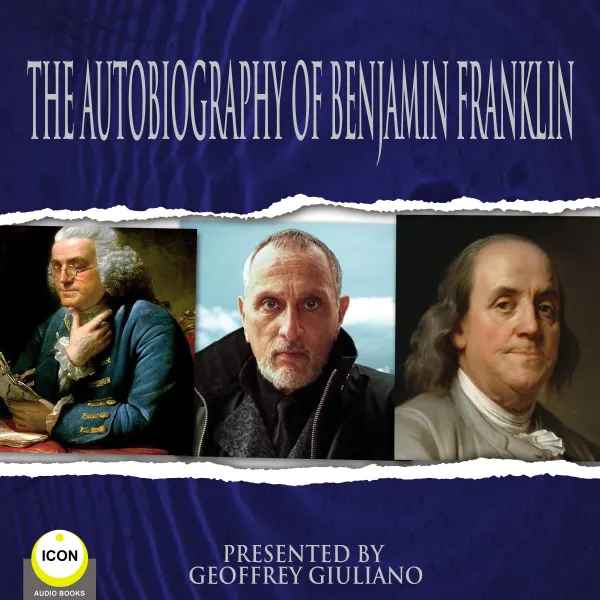The Autobiography Of Benjamin Franklin : 