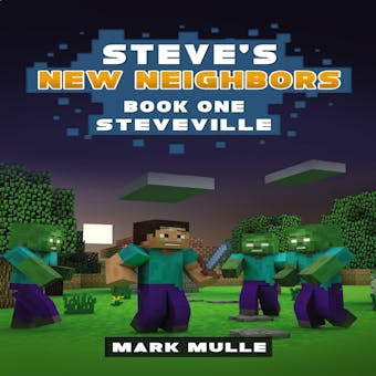 Steveville: An Unofficial Minecraft Diary Book for Kids Ages 9 - 12 (Preteen) - undefined
