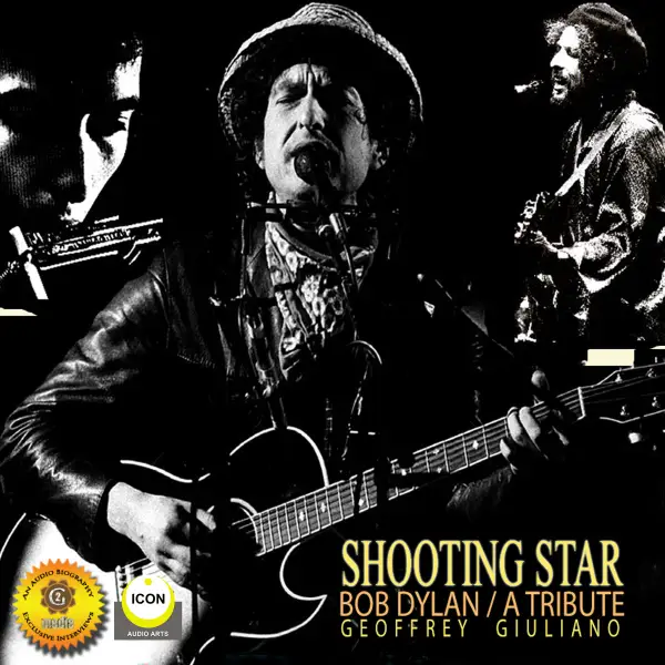 Shooting Star - Bob Dylan : A Tribute