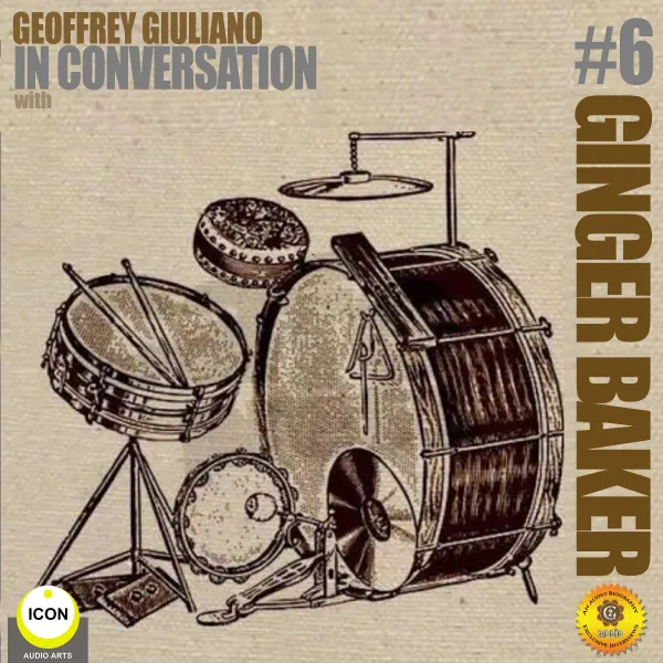 Ginger Baker Of Cream - In Conversation 6 : 