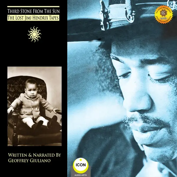Third Stone from the Sun : the Lost Jimi Hendrix Tapes