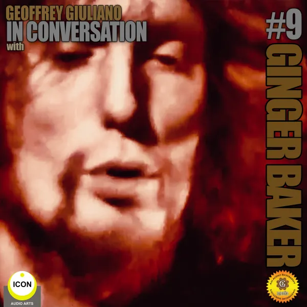 Ginger Baker of Cream - In Conversation 9 : 
