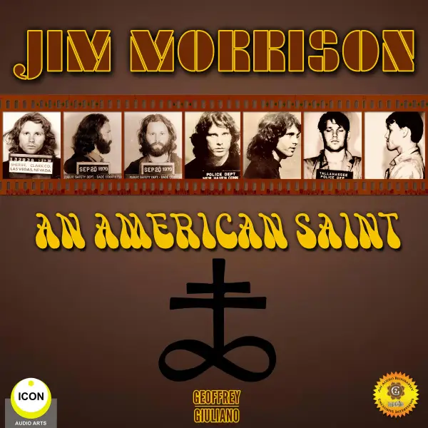 Jim Morrison : an American Saint