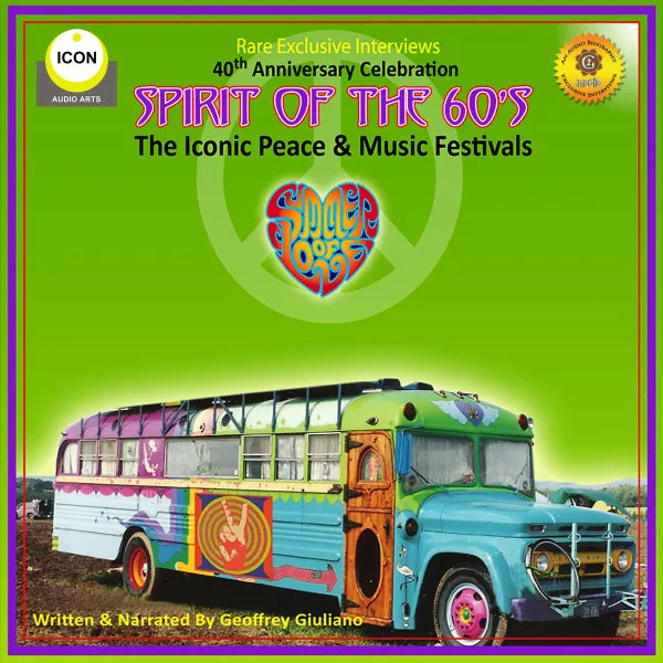 Spirit of the 60s - The Iconic Peace & Music Festivals : 