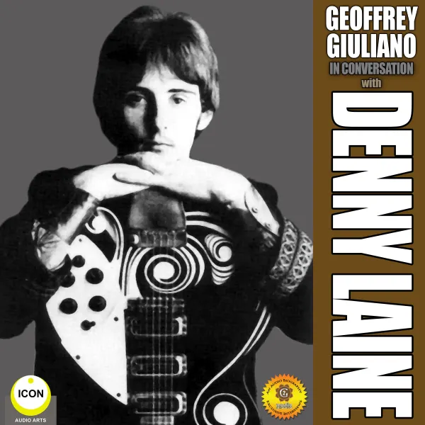 Geoffrey Giuliano’s In Conversation with Denny Laine : 