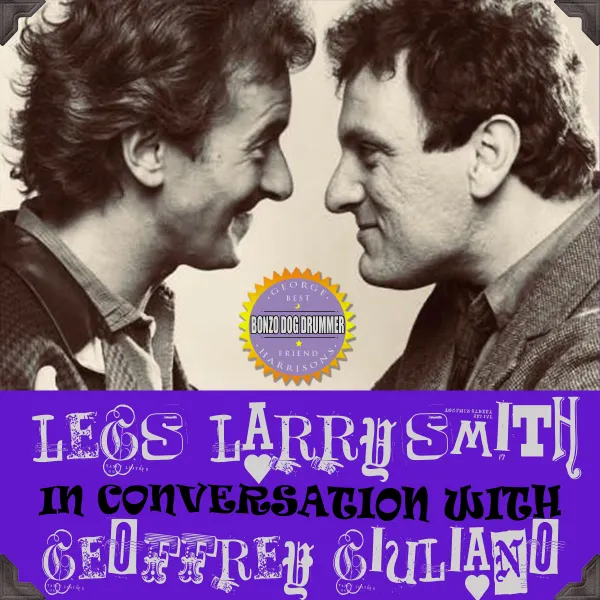 "Legs" Larry Smith in Conversation with Geoffrey Giuliano : 