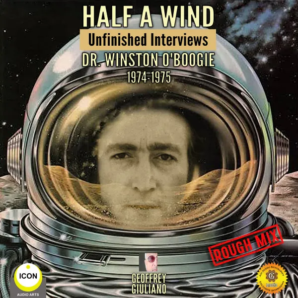 Half a Wind: Unfinished Interviews Dr. Winston O’Boogie 1974-1975 : 