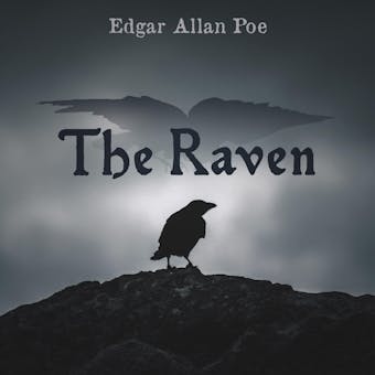 The Raven, The - Edgar Allan Poe