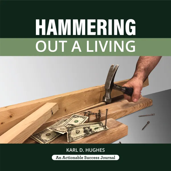 Hammering Out a Living : 