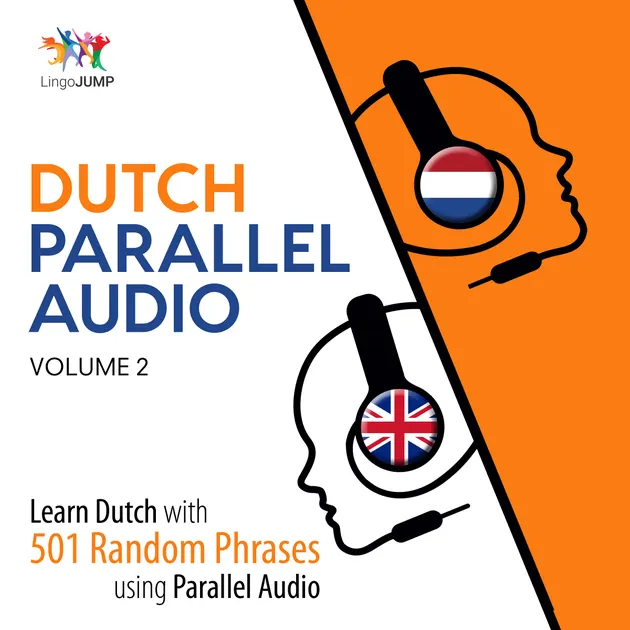 Dutch Parallel Audio - Learn Dutch with 501 Random Phrases using ...