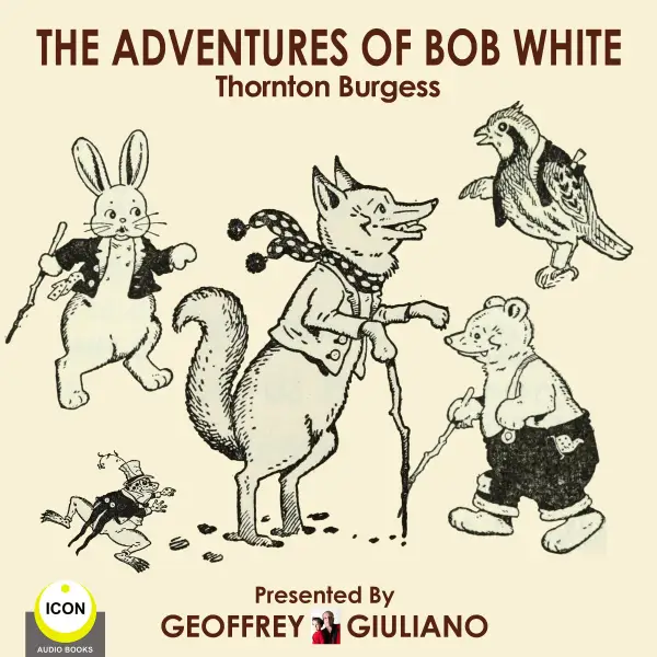 The Adventures of Bob White