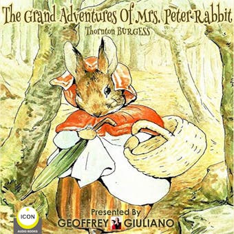 The Grand Adventures of Mrs. Peter Rabbit - undefined
