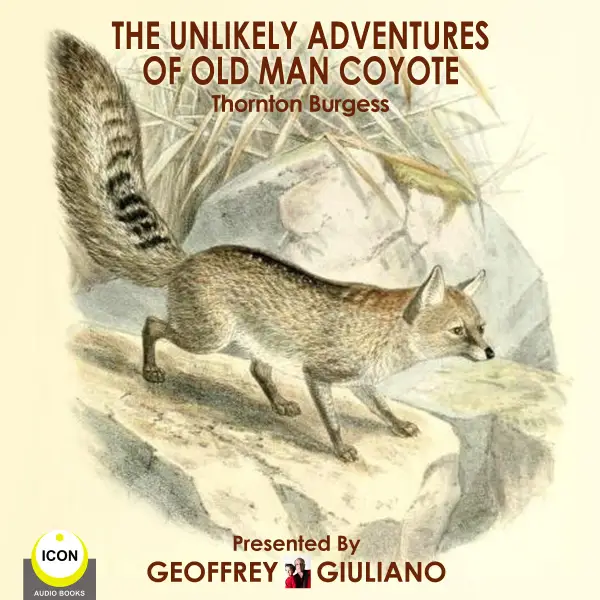 The Unlikely Adventures Of Old Man Coyote