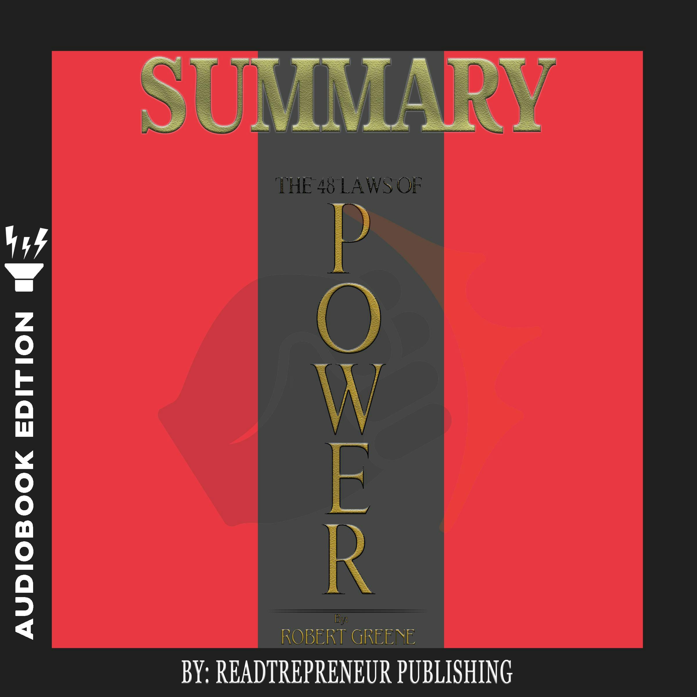 Book Summary: The 48 Laws of Power by Robert Greene