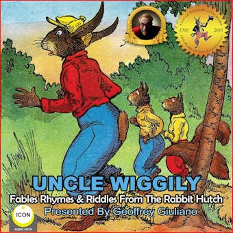 Uncle Wiggily Fables Rhymes & Riddles From The Rabbit Hutch - Howard R. Garis