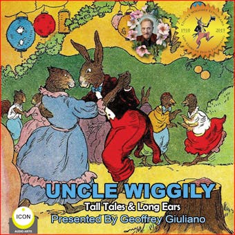 Uncle Wiggily Tall Tales & Long Ears - Howard R. Garis
